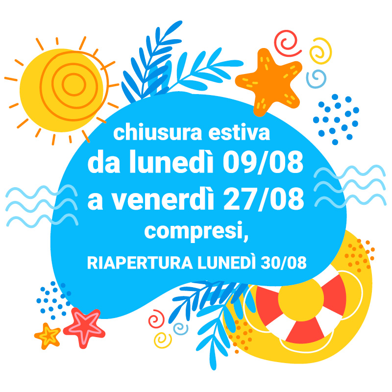 Chiusura Estiva